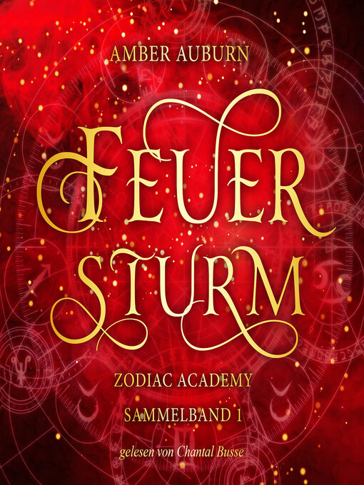 Title details for Feuersturm--Zodiac Academy Sammelband 1 by Amber Auburn - Available